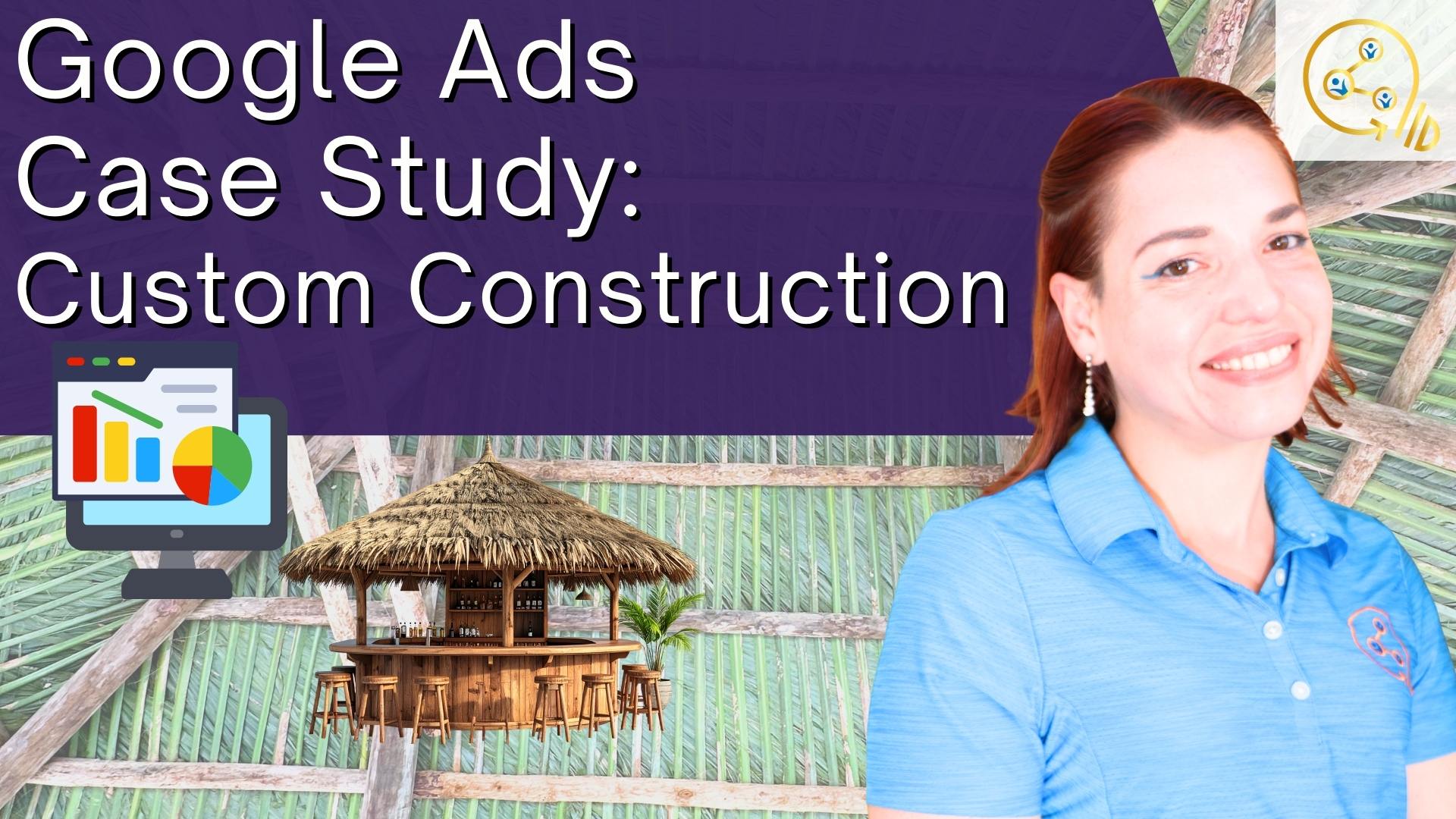 You are currently viewing Google Ads Case Study: How Our Construction Client Dominated Search & Boosted Their Business!